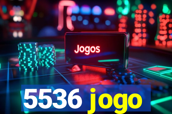 5536 jogo